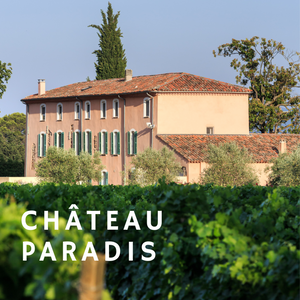 Das Château Paradis - Ein Weingut, das seinen Namen zu Recht trägt